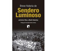 Breve historia de Sendero Luminoso (Mayor)