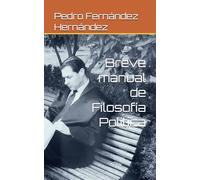 Breve manual de Filosofía Política