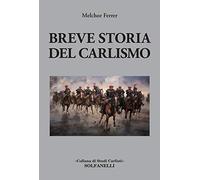Breve storia del carlismo