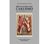 Breve storia del Carlismo nella ola Italiana