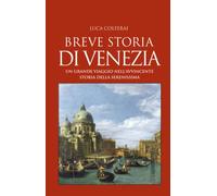 Breve storia di Venezia