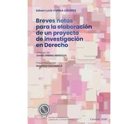 Breves notas para la elaboración de un proyecto de investigación en Derecho