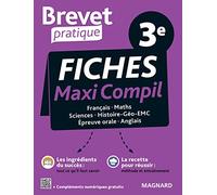 Brevet Pratique Maxi-Compil de fiches la totale 3e Brevet 2025: Toutes les disciplines de l'épreuve et du contrôle continu pour réussir le Brevet