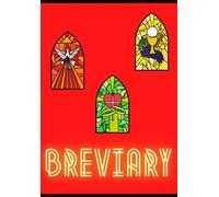 BREVIARY - A PERFECT PAYER BOOK FOR CATHOLICS AND FOLLOWERS OF CHRIST: Prayer Journal