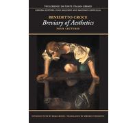 Breviary of Aesthetics: Four Lectures (Lorenzo Da Ponte Italian Library)
