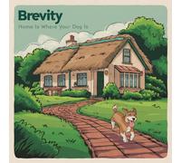 Brevity - Home Is Where Your Dog Is