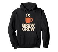 Brew Crew Coffee Lovers Espresso Barista Morning Pullover Hoodie