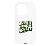 Brew It Drink It Love It Kombucha SCOBY Brewer Gift Case for iPhone 15 Pro