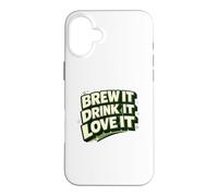 Brew It Drink It Love It Kombucha SCOBY Brewer Gift Case for iPhone 16 Plus