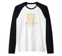 Brew Order Into Madness - Barista Tee for Café Creatives Raglan Baseball Tee