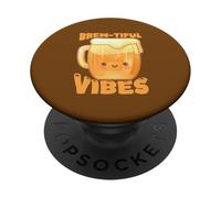 Brew-tiful Vibes Cute Beer Mug Pun Graphic PopSockets Adhesive PopGrip