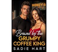 Brewed by the Grumpy Coffee King