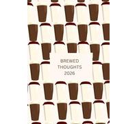 Brewed Thoughts 2026: A Coffee Lover’s Journal for Women | Daily Notebook for Coffee Addicts, Caffeine Queens & Creative Minds | Perfect Gift for Her, Writers & Journal Addicts