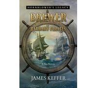 Brewer and The Barbary Pirates