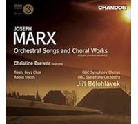 Christine Brewer – Marx: Orchestral Songs & Choral Works – CD (2009)