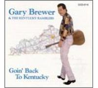 Brewer, Gary - Goin' Back to Kentucky