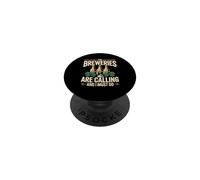 Breweries Are Calling I Must Go Craft Beer Lover PopSockets Adhesive PopGrip