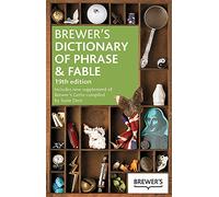 Brewer's Dictionary of Phrase and Fable 19th Edition