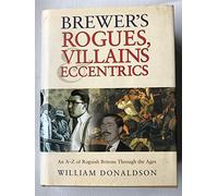 Brewer's Rogues, Villains and Eccentrics