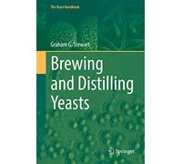 Brewing and Distilling Yeasts (The Yeast Handbook)