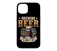 Brewing Beer Is What I Do Beer Brewer Brewing Alcohol Lover Case for iPhone 13