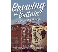 Brewing in Britain: An Illustrated History