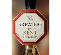 Brewing in Kent