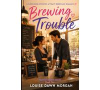 Brewing Trouble: A Slow-Burn Opposites-Attract Workplace Romance (The Tempest Hearts Series)