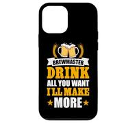 Brewmaster Drink All You Want I'll Make More Case for iPhone 12 mini