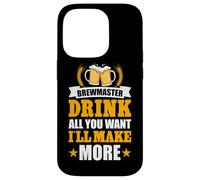Brewmaster Drink All You Want I'll Make More Case for iPhone 14 Pro
