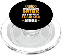 Brewmaster Drink All You Want I'll Make More PopSockets PopGrip for MagSafe