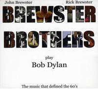 Brewster Brothers - Brewster Brothers Play Bob Dylan
