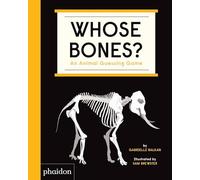 Brewster, Sam - Whose Bones?: An Animal Guessing Game