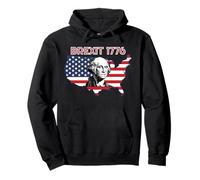 Brexit 1776 4th July George Washington Day of Independence Pullover Hoodie