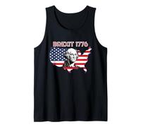 Brexit 1776 4th July George Washington Day of Independence Tank Top