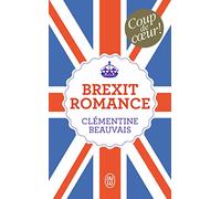 Brexit romance (LITTÉRATURE FRANÇAISE)