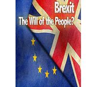 Brexit: The Will of the People?