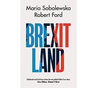 Brexitland: Identity, Diversity and the Reshaping of British Politics
