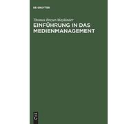 Breyer-Maylnder - Einfhrung in das Medienmanagement - New hardback o - X555z