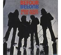 BRIAN AUGER & THE TRINITY - befour uk version - 2 bonus tracks rock