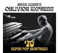 Brian Augera€™s Oblivion Express A€˜70 Super Pop Montreux CD NEW