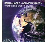 Brian Auger's Oblivion Express - Looking In The Eye Of The World