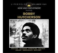 Brian Blade - LIFECYCLES Volumes 1 & 2: Now! and Forevermore Honoring Bobby Hutcherson