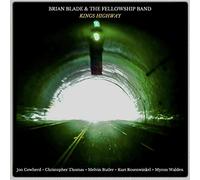 Brian Blade & The Fellowship Band - Kings Highway [VINYL]