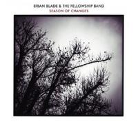BRIAN BLADE & THE FELLOWSHIP BAND - SEASON OF CHANGES CD 9 TRACKS JAZZ NEW