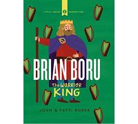 Brian Boru: Warrior King: Little Library 2