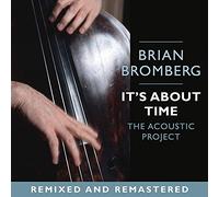 Brian Bromberg - It's About Time