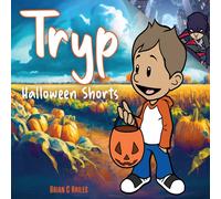 Brian C Hailes Tryp - Halloween Shorts Hardcover Book Brian C Hailes Multicolor