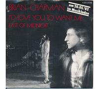 Brian Chapman - I'd love you to want me (1981) / Vinyl single [Vinyl-Single 7'']