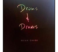 Brian Chase - Drums And Drones: Decade